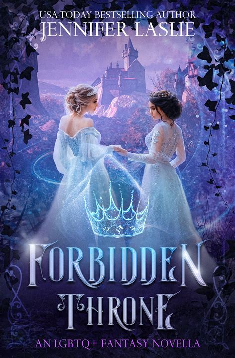 Forbidden Throne by Jennifer Laslie .